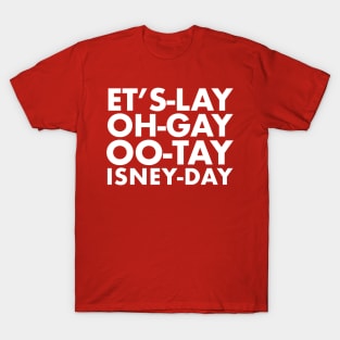 Pig Latin Disnerd T-Shirt